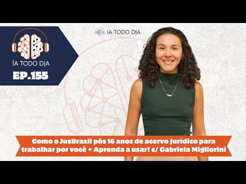 Gabriela Migliorini, Gerente de Produtos Jurídicos do JusBrasil explica tudo sobre a ferramenta e ainda te ensina a usar! Se você ...