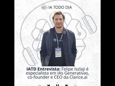 Resumo: Neste episódio, Diego Sommer entrevista Felipe Iszlaji, especialista em IAs Generativas, co-founder e CEO da Clarice ...