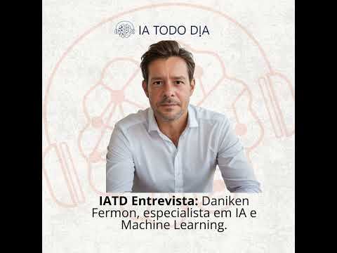 Resumo: Nesta conversa, Diego Sommer entrevista Dan Fermon, autor de dois livros sobre IA, e um especialista em aprendizado ...