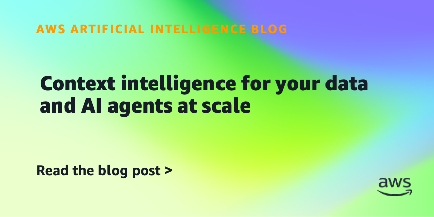 AWS aposta em 'inteligência de contexto' para agentes de IA
