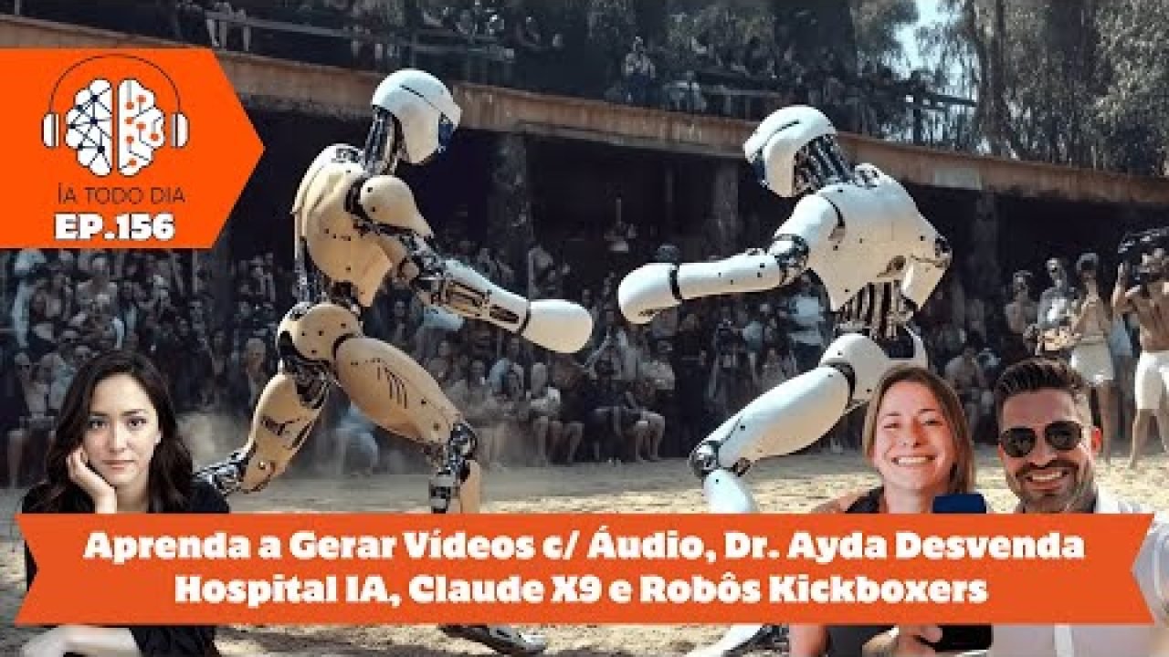 ep-156-aprenda-a-gerar-videos-c-audio-dr-ayda-desvenda-hospital-ia-e-robos-kickboxers Se você aprendeu algo com nosso programa, nos apoie: APOIA-SE: https://apoia.se/iatododia Pix: contato@iatododia.com ...
