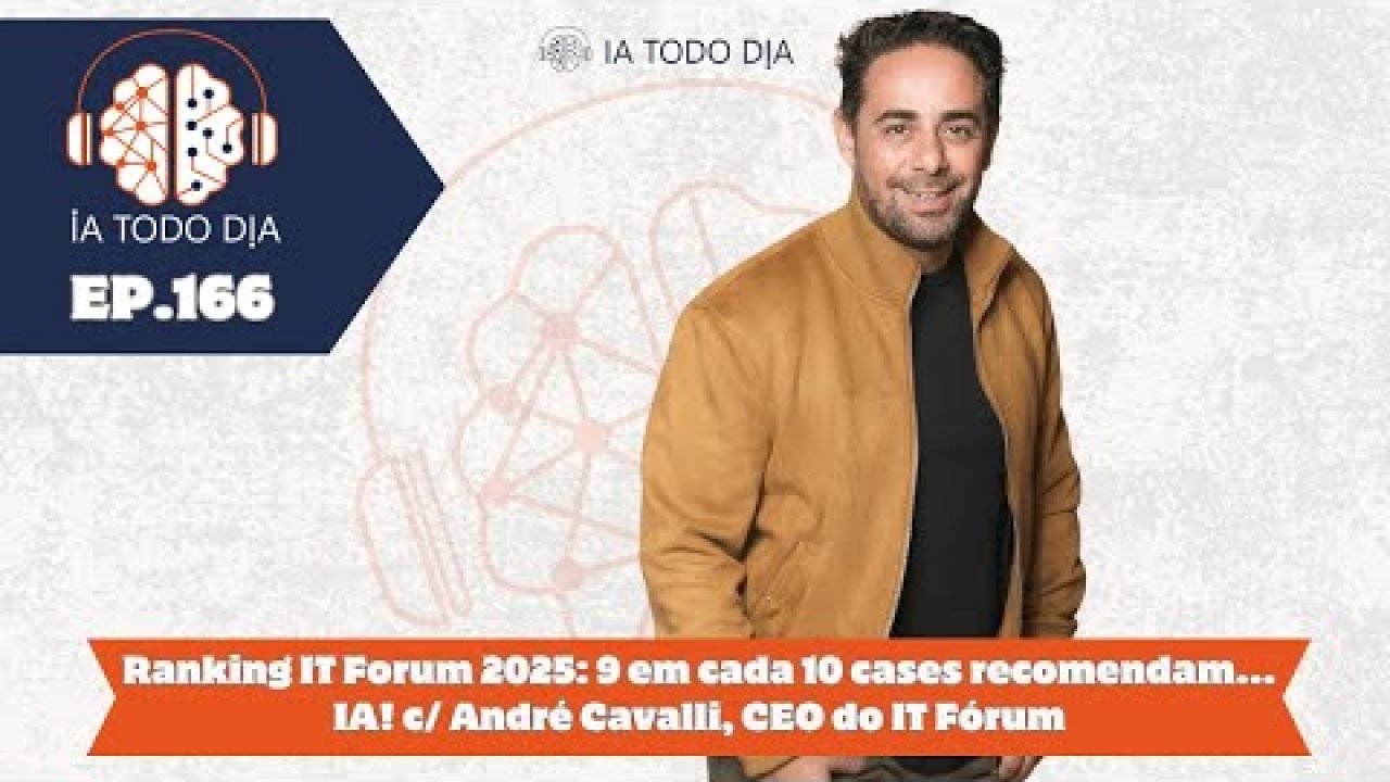 ep-166-ranking-it-forum-2025-9-em-cada-10-cases-recomendam-ia Se você aprendeu algo com nosso programa, nos apoie: APOIA-SE: https://apoia.se/iatododia Piquis: ...